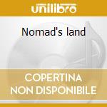 Nomad's land cd