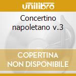 Concertino napoletano v.3 cd