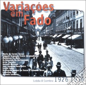 Variacoes Em Fado - Lisboa & Coimbra 1926-1936 cd musicale di Variacoes Em Fado