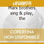 Marx brothers sing & play, the cd