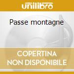 Passe montagne cd
