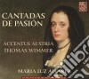 Maria Luz / T Accentus Austria - Cantadas De Pasion cd