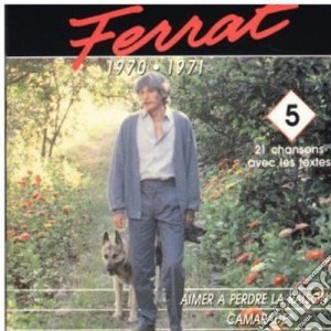 Jean Ferrat - Aimer A Perdre La Raison Vol.5 cd musicale di Jean Ferrat