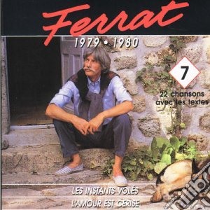 Jean Ferrat - Les Instants Voles Vol.7 1979-1980 cd musicale di Jean Ferrat