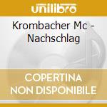 Krombacher Mc - Nachschlag cd musicale di Krombacher Mc