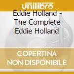 Eddie Holland - The Complete Eddie Holland cd