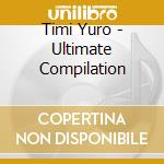 Timi Yuro - Ultimate Compilation cd