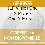 (LP Vinile) One X More - One X More (7') vinile