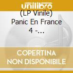 (LP Vinile) Panic En France 4 - Ebola/Ethylic System (7