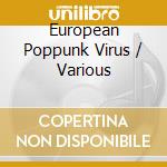European Poppunk Virus / Various cd