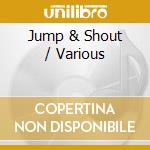 Jump & Shout / Various cd