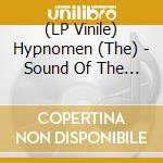 (LP Vinile) Hypnomen (The) - Sound Of The Silencer (7") vinile