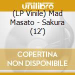 (LP Vinile) Mad Masato - Sakura (12