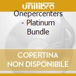 Onepercenters - Platinum Bundle cd musicale di Onepercenters