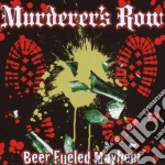 Murderer's Row - Beer Fueled Mayhem cd