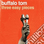 Buffalo Tom - Three Easy Pieces cd