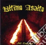 Ultimo Asalto - Mi Camino cd