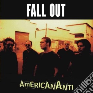 Fall Out - American/Anti cd musicale di Fall Out