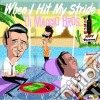 Di Maggio Bros. (The) - When I Hit My Stride cd