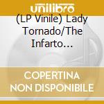 (LP Vinile) Lady Tornado/The Infarto Scheisse - Split (10