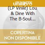 (LP Vinile) Lou & Dine With The B-Soul Allstars - Sing Curtis Mayfield (7') vinile