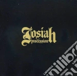 Josiah - Procession cd