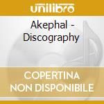 Akephal - Discography cd