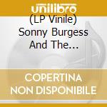 (LP Vinile) Sonny Burgess And The Legendary Pacers - Live In Spain
