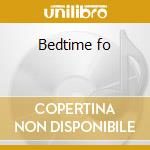 Bedtime fo cd musicale