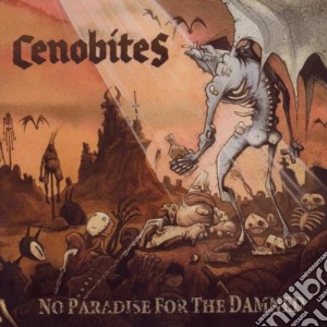 Cenobites - No Paradise For The Damned cd musicale di Cenobites