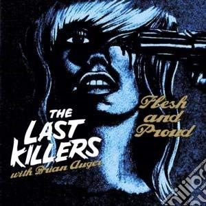 (LP Vinile) Last Killers (The) - Flesh And Proud (7