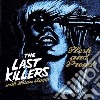 (LP Vinile) Last Killers (The) - Flesh And Proud (7') cd