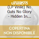 (LP Vinile) No Guts No Glory - Hidden In The Light vinile