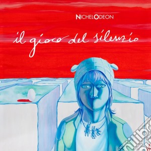 Nichelodeon - Il Gioco Del Silenzio cd musicale di Nichelodeon