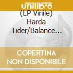 (LP Vinile) Harda Tider/Balance - Split (7') vinile