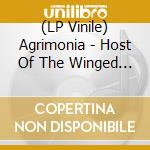 (LP Vinile) Agrimonia - Host Of The Winged (2 Lp) vinile