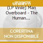 (LP Vinile) Man Overboard - The Human Highlight Reel vinile