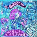 No Strange - Cristalli Sognanti cd