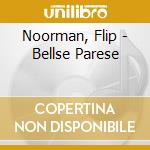 Noorman, Flip - Bellse Parese cd