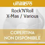 Rock'N'Roll X-Mas / Various cd