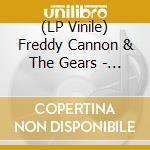 (LP Vinile) Freddy Cannon & The Gears - Movin' (7') vinile