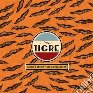 C'mon Tigre - C'mon Tigre cd musicale di Tigre C'mon