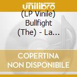 (LP Vinile) Bullfight (The) - La Chasse vinile