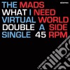 Mads (The) - What I Need / Virtual World (7') cd