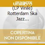 (LP Vinile) Rotterdam Ska Jazz Foundation - Knock-Turn-All (10