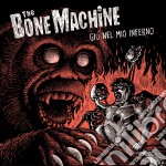 (LP Vinile) Bone Machine - Giu' Nel Mio Inferno