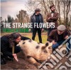 Strange Flowers - Pearls At Swine cd