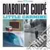 Diabolico Coupe - Little Carmine cd