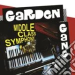 (LP Vinile) Garden Gang - Middle Class Symphony vinile