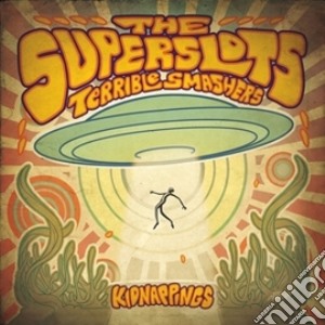 Superslots Terrible - Kidnappings cd musicale di Superslots Terrible
